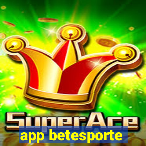 app betesporte